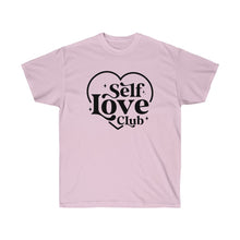 Load image into Gallery viewer, Self Love Ultra Cotton Tee
