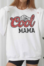 Load image into Gallery viewer, COOL MAMA GRAPHIC SWEATSHIRT
