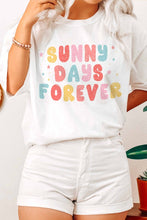 Load image into Gallery viewer, SUNNY DAYS FOREVER GRAPHIC TEE
