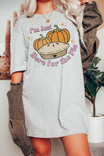 Load image into Gallery viewer, Here for the Pie Tee
