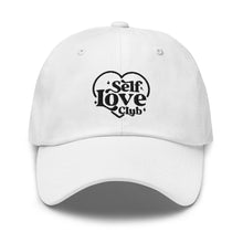 Load image into Gallery viewer, Self Love Club Embroidered Dad hat
