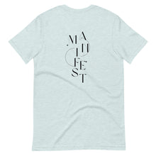 Load image into Gallery viewer, Manifest Unisex Tee
