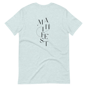 Manifest Unisex Tee