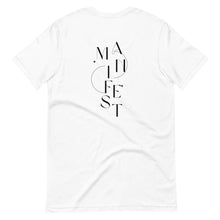 Load image into Gallery viewer, Manifest Unisex Tee
